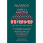 Sobre La Amistad Y Cómo Sacar Provecho de Los Enemigos - Hardcover