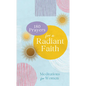 180 Prayers for a Radiant Faith: Meditations for Women - Paperback