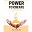 Power to Create Wealth - Paperback