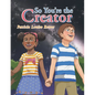 So You'Re the Creator - Paperback