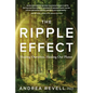 The Ripple Effect: Healing Ourselves, Healing Our Planet - Paperback