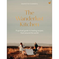 The Wanderlust Kitchen: A Spiritual Guide to Healing Recipes from Around the World - Hardcover