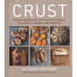 Crust: From Sourdough, Spelt and Rye Bread to Ciabatta, Bagels and Brioche - Hardcover