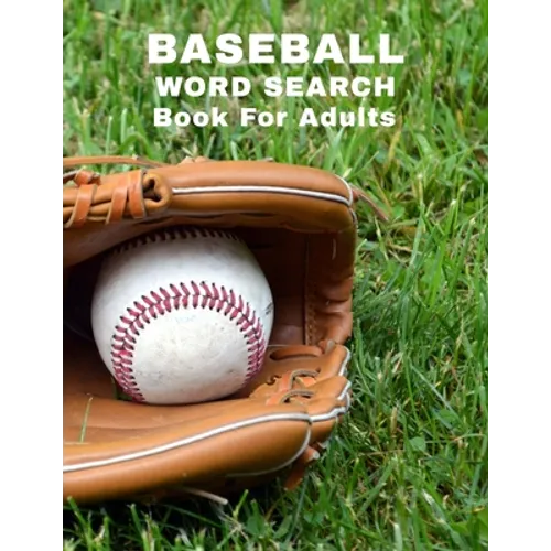 Baseball Word Search Book For Adults: Large Print Sports Puzzle Book With Answers - Paperback