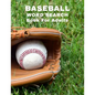 Baseball Word Search Book For Adults: Large Print Sports Puzzle Book With Answers - Paperback