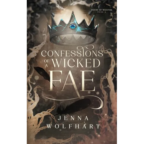 Confessions of a Wicked Fae - Paperback