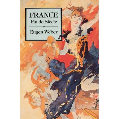 France, Fin de Siècle - Paperback