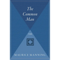 The Common Man - Paperback