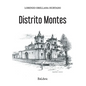 Distrito Montes - Paperback