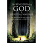 The Kingdom of God Is Spiritual Warfare - Paperback