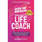 Ditch the Boyfriend and Get a Life Coach - Paperback