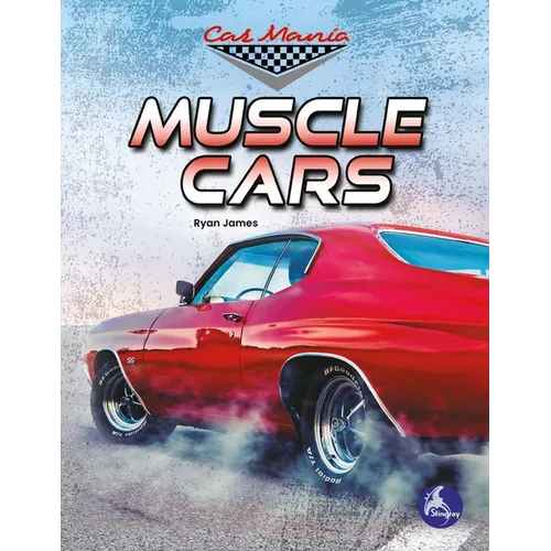 Muscle Cars - Library Binding