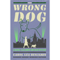 The Wrong Dog: Volume 5 - Paperback