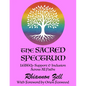 The Sacred Spectrum: LGBTQ+ Support & Inclusion Across All Paths - Paperback
