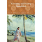 Christian Spirituality Simplified - Paperback