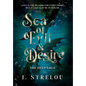 Sea of Evil and Desire - Hardcover