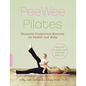 Peewee Pilates: Pilates for the Postpartum Mother and Her Baby - Paperback