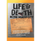 Life And Death In The Magic City - Paperback