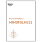 Mindfulness (HBR Emotional Intelligence Series) - Hardcover