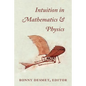 Intuition in Mathematics and Physics: A Whiteheadian Approach - Paperback