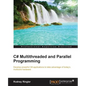 C# Multithreaded and Parallel Programming - Paperback