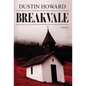 Breakvale - Hardcover