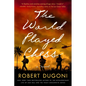 The World Played Chess - Hardcover