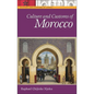 Culture and Customs of Morocco - Hardcover