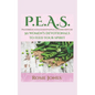 Feeding Your Spirit P.E.A.S.: Prayer Encouragement Application Scripture - Paperback
