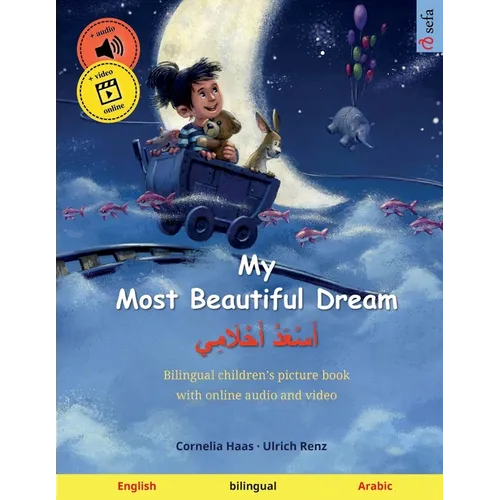 My Most Beautiful Dream - أَسْعَدُ أَحْلَامِ - Paperback