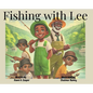 Fishing with Lee - Hardcover