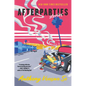 Afterparties: Stories - Hardcover
