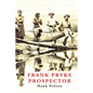 Frank Pryke: Prospector - Paperback