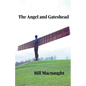 The Angel and Gateshead - Paperback