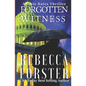 Forgotten Witness: A Josie Bates Thriller - Paperback