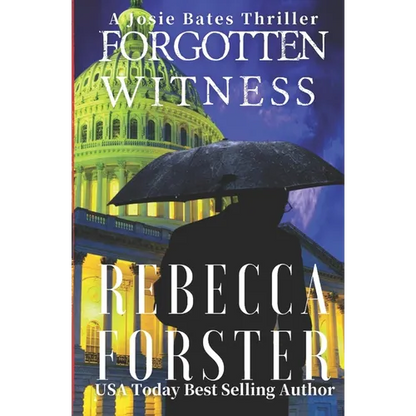 Forgotten Witness: A Josie Bates Thriller - Paperback