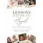 Lessons From An Angel - Hardcover
