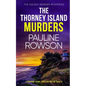 THE THORNEY ISLAND MURDERS a gripping crime thriller full of twists - Paperback