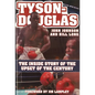 Tyson-Douglas: The Inside Story of the Upset of the Century - Hardcover
