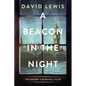 A Beacon in the Night - Hardcover