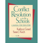 Conflict Resolution in the Schools: A Manual for Educators - Paperback