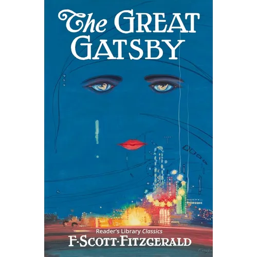 The Great Gatsby - Reader's Library Classic - Paperback