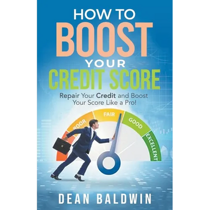 How To Boost Your Credit Score - Paperback