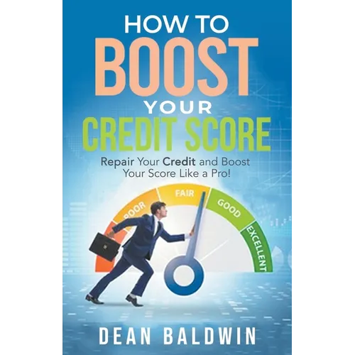 How To Boost Your Credit Score - Paperback