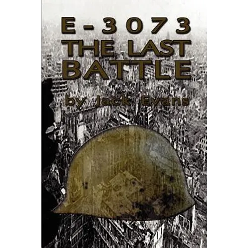 E-3073 the Last Battle - Paperback