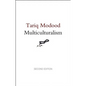 Multiculturalism: A Civic Idea - Paperback
