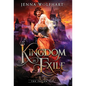 Kingdom in Exile - Hardcover