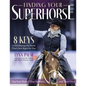 Finding Your Superhorse: 8 Keys to Developing the Horse That's Just Right for You - Paperback