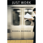 Just Work - Paperback