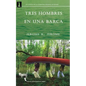Tres hombres en una barca: (Por no mencionar al perro) - Paperback